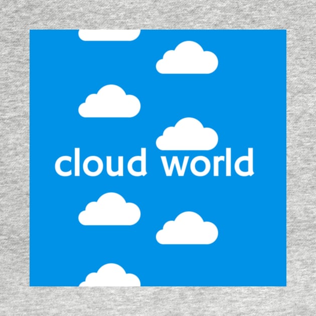 Cloud World by Sweet11Boy